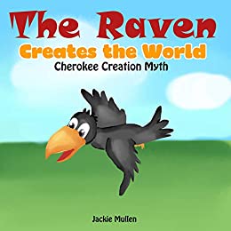 Congratulations, author, Jackie Mullen!  The Raven Creates the World eBook now available